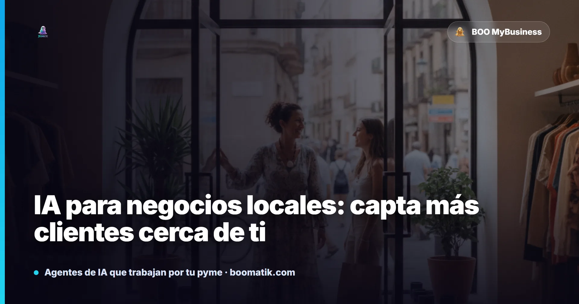 IA para negocios locales: qué es y cómo empezar sin complicarte